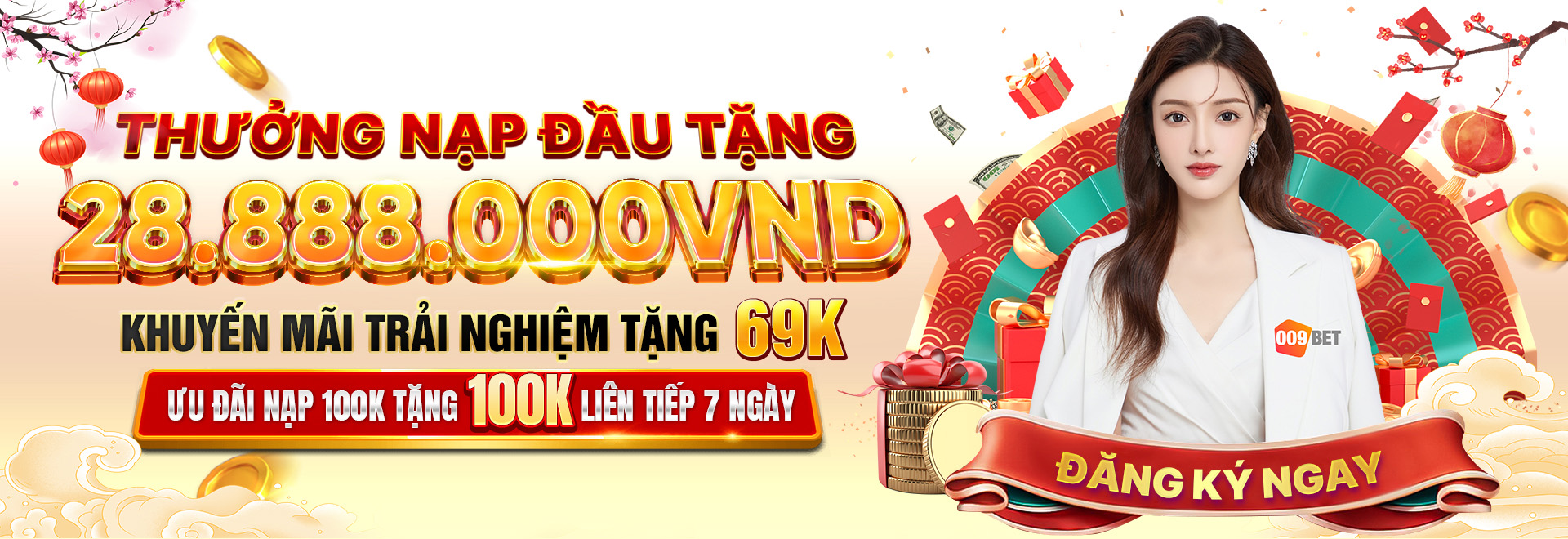 009 bet Tặng 69k