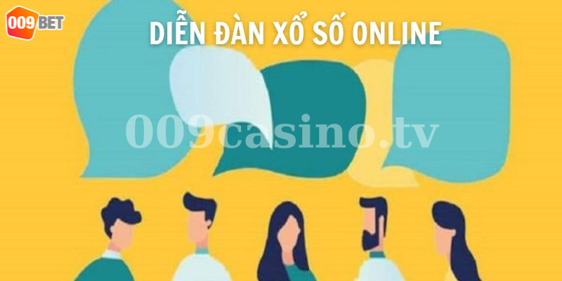 Học hỏi kinh nghiệm từ diễn đàn xổ số online 009Bet